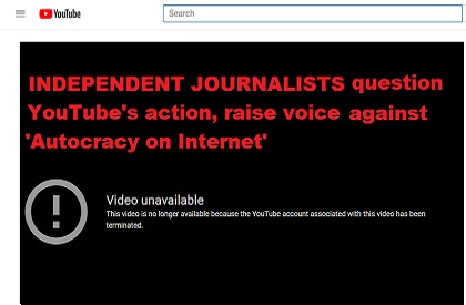 YouTube  Google  Arbitrary Action  Anarchy  PalPalNews  Bhadas  Bhadas4Media 
